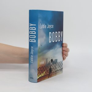 gebrauchtes Buch – Eddie Joyce – Bobby