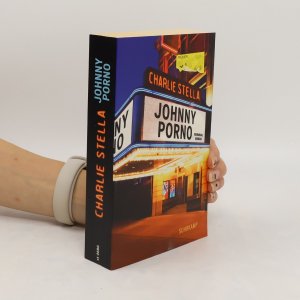 gebrauchtes Buch – Charlie Stella – Johnny Porno