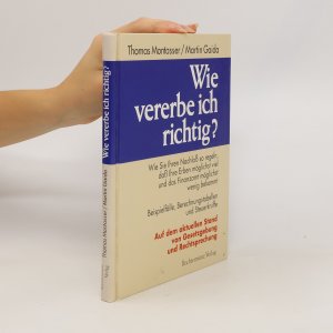 gebrauchtes Buch – Thomas Montasser – Wie vererbe ich richtig?