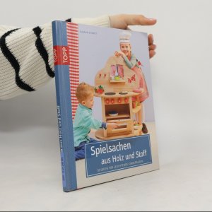 gebrauchtes Buch – Gudrun Schmitt – Spielsachen aus Holz und Stoff