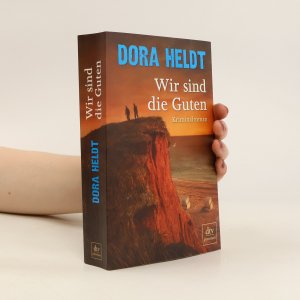 gebrauchtes Buch – Dora Heldt – Wir sind die Guten