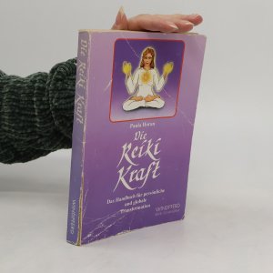 gebrauchtes Buch – Paula Horan – Die Reiki-Kraft