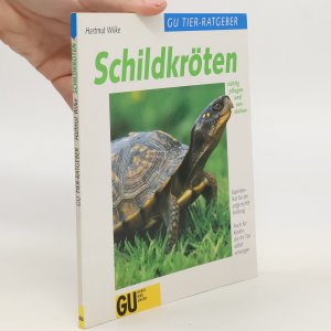 gebrauchtes Buch – Hartmut Wilke – Schildkröten richtig pflegen und verstehen