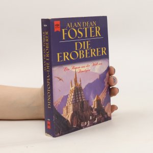 gebrauchtes Buch – Foster Alan Dean – Die Eroberer