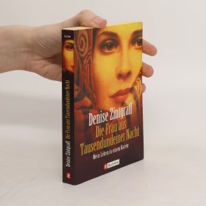 gebrauchtes Buch – Denise Zintgraff – Die Frau aus 1001 Nacht. Mein Leben in einem Harem.