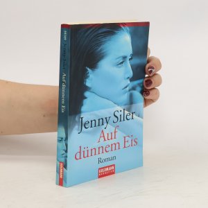 gebrauchtes Buch – Jenny Siler – Auf dünnem Eis