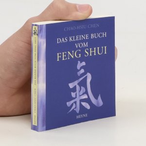 gebrauchtes Buch – Chao Hsiu Chen – Das kleine Buch vom Feng-Shui