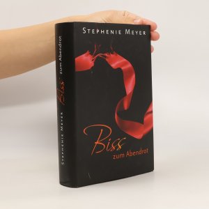 gebrauchtes Buch – Stephenie Meyer – Biss zum Abendrot