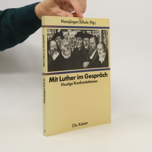 Mit Luther im Gespräch