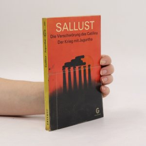 gebrauchtes Buch – Sallust – Die Verschwörung des Catilina. Die Verschwörung des Catilina. Der Krieg mit Jugurtha