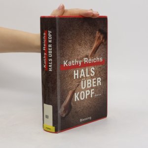 gebrauchtes Buch – Kathy Reichs – Hals über Kopf