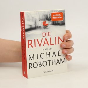 gebrauchtes Buch – Michael Robotham – Die Rivalin