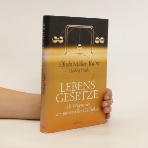 gebrauchtes Buch – Elfrida Müller-Kainz – Lebensgesetze als Wegweiser von universeller Gültigkeit