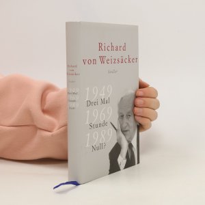 gebrauchtes Buch – Richard von Weizsäcker – Drei Mal Stunde Null?