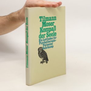 gebrauchtes Buch – Tilmann Moser – Kompass der Seele