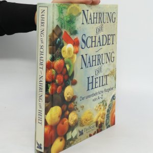 gebrauchtes Buch – Hans-Konrad Biesalski – Nahrung die schadet, Nahrung die heilt