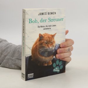 gebrauchtes Buch – James Bowen – Bob, der Streuner