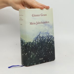 gebrauchtes Buch – Günter Grass – Mein Jahrhundert