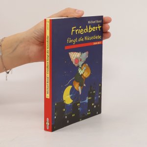 gebrauchtes Buch – Michael Bond – Friedbert fängt die Käsediebe