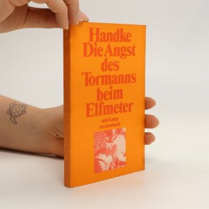 gebrauchtes Buch – Peter Handke – Die Angst des Tormanns beim Elfmeter