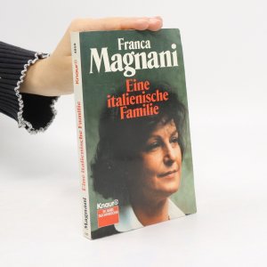 gebrauchtes Buch – Franca Magnani – Eine italienische Familie