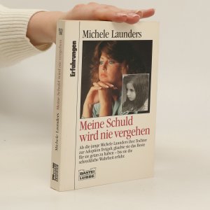 gebrauchtes Buch – Michele Launders – Meine Schuld wird nie vergehen