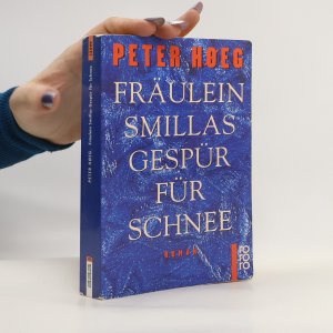 gebrauchtes Buch – Peter Høeg – Fräulein Smillas Gespür für Schnee