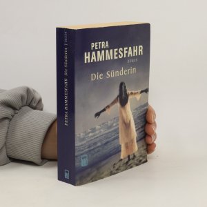 gebrauchtes Buch – Petra Hammesfahr – Die Sünderin