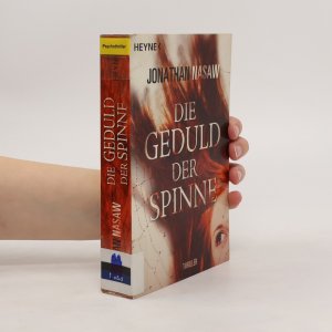 gebrauchtes Buch – Jonathan Nasaw – Die Geduld der Spinne