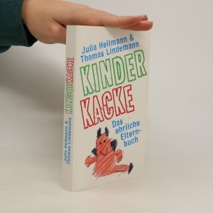 gebrauchtes Buch – Julia Heilmann – Kinderkacke