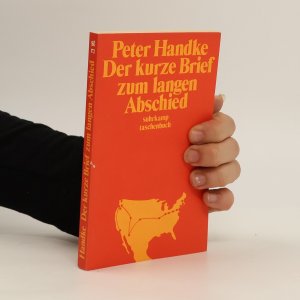 gebrauchtes Buch – Peter Handke – Der kurze Brief zum langen Abschied