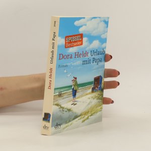 gebrauchtes Buch – Dora Heldt – Urlaub mit Papa