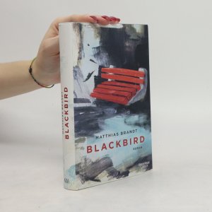 gebrauchtes Buch – Matthias Brandt – Blackbird: Roman