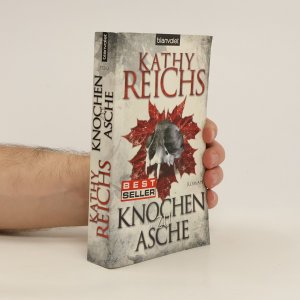 gebrauchtes Buch – Kathy Reichs – Knochen zu Asche