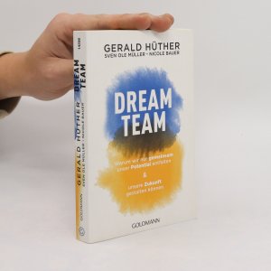 gebrauchtes Buch – Gerald Hüther – Dream-Team