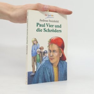 gebrauchtes Buch – Andreas Steinhöfel – Paul Vier und die Schröders