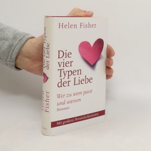 gebrauchtes Buch – Helen E. Fisher – Die vier Typen der Liebe