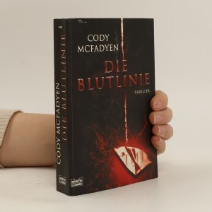 gebrauchtes Buch – Cody Mcfadyen – Die Blutlinie