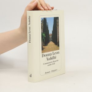 gebrauchtes Buch – Donna Leon – Nobiltá: Commissario Brunettis siebter Fall