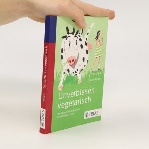 gebrauchtes Buch – Claudia Klinger – Unverbissen vegetarisch