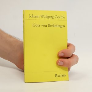 gebrauchtes Buch – Johann Wolfgang von Goethe – Götz von Berlichingen