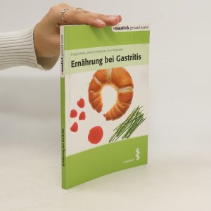 gebrauchtes Buch – Irmgard Fortis – Ernährung bei Gastritis