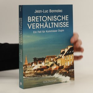 gebrauchtes Buch – Jean-Luc Bannalec – Bretonische Verhältnisse