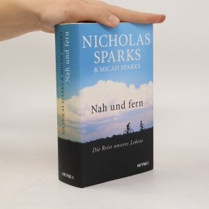 gebrauchtes Buch – Nicholas Sparks – Nah und Fern