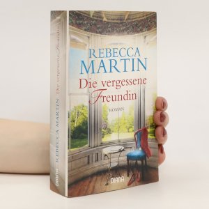 gebrauchtes Buch – Rebecca Martin – Die vergessene Freundin