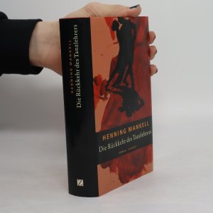 gebrauchtes Buch – Henning Mankell – Die Rückkehr des Tanzlehrers