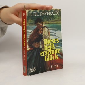 gebrauchtes Buch – Jude Deveraux – Dieses heissersehnte Glück