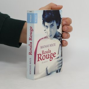 gebrauchtes Buch – Mathias Nolte – Roula Rouge