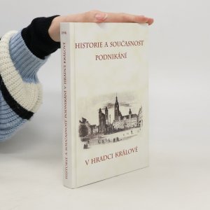 gebrauchtes Buch – Jiří Němeček – Historie a současnost podnikání v Hradci Králové