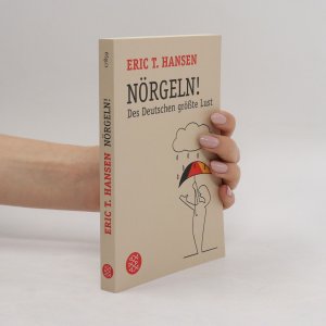 gebrauchtes Buch – Eric T. Hansen – Nörgeln!